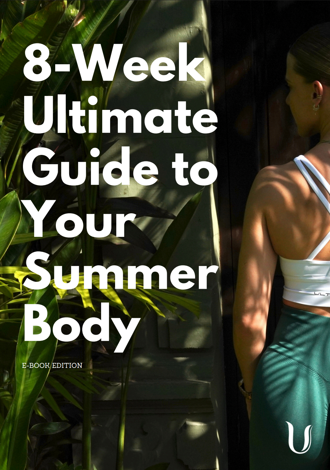 8-Week Ultimate Guide Ebook